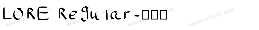 LORE Regular字体转换